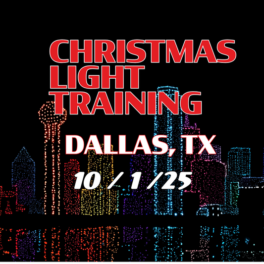 DALLAS - 10/1/25 Christmas Light Installation Training In Person