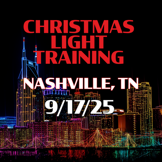 NASHVILLE - 9/17/25 Christmas Light Installation Training In Person